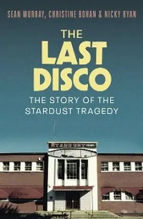 Murray / Bohan / Ryan |  The Last Disco | eBook | Sack Fachmedien