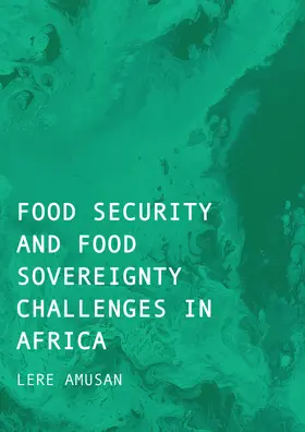 Amusan |  Food Security and Food Sovereignty Challenges in Africa | Buch |  Sack Fachmedien