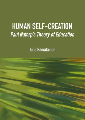 Hämäläinen |  Human Self-Creation | Buch |  Sack Fachmedien