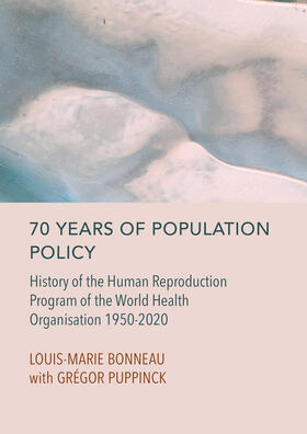 Bonneau / Puppinck |  70 Years of Population Policy | Buch |  Sack Fachmedien