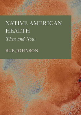 Johnson |  Native American Health | Buch |  Sack Fachmedien