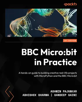 Pajankar / Sharma / Saini |  BBC Micro:bit in Practice | eBook | Sack Fachmedien