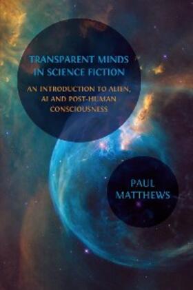 Matthews |  Transparent Minds in Science Fiction | eBook | Sack Fachmedien