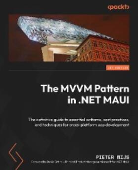 Nijs |  The MVVM Pattern in .NET MAUI | eBook | Sack Fachmedien
