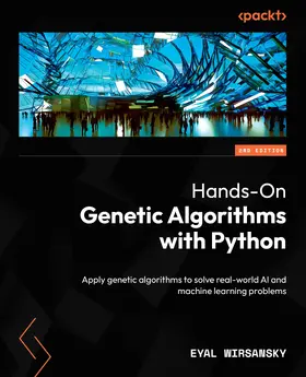 Wirsansky |  Hands-On Genetic Algorithms with Python | eBook | Sack Fachmedien