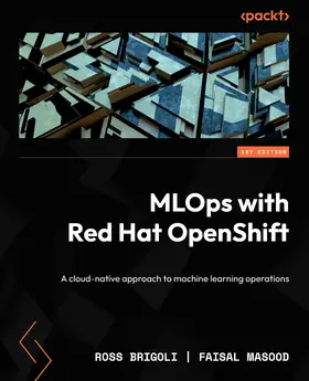 Brigoli / Masood |  MLOps with Red Hat OpenShift | eBook | Sack Fachmedien