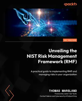 Marsland |  Unveiling the NIST Risk Management Framework (RMF) | eBook | Sack Fachmedien