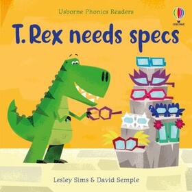 Sims |  T. Rex needs specs | Buch |  Sack Fachmedien