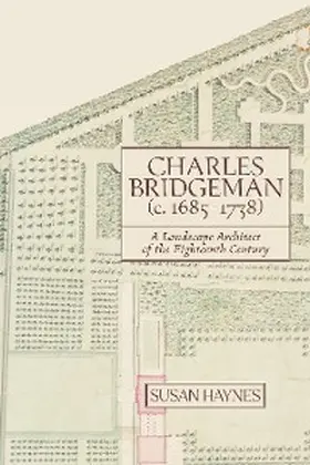 Haynes |  Charles Bridgeman (c.1685-1738) | eBook | Sack Fachmedien