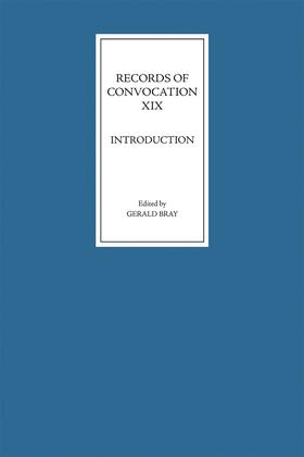 Bray |  Records of Convocation XIX: Introduction | eBook | Sack Fachmedien