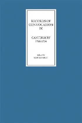 Bray |  Records of Convocation IX: Canterbury, 1701-1708 | eBook | Sack Fachmedien