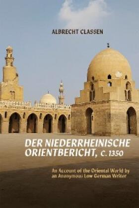  <i>Der Niederrheinische Orientbericht</i>, c.1350 | eBook | Sack Fachmedien