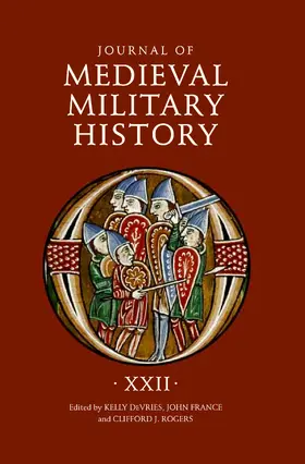 DeVries / France / Rogers |  Journal of Medieval Military History: Volume XXII | eBook | Sack Fachmedien