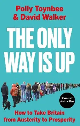 Toynbee / Walker |  The Only Way Is Up | eBook | Sack Fachmedien