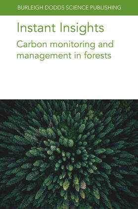 Schindlbacher / Mayer / Jandl |  Schindlbacher, A: Instant Insights: Carbon Monitoring and Ma | Buch |  Sack Fachmedien