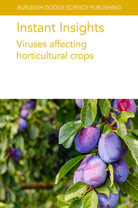 Eastwell / Authors / Petrzik |  Instant Insights: Viruses affecting horticultural crops | eBook | Sack Fachmedien