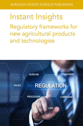 Yeung / Authors / Quan Tan |  Instant Insights: Regulatory frameworks for new agricultural products and technologies | eBook | Sack Fachmedien