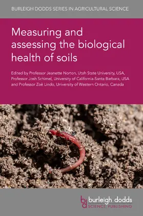 Norton / Schimel / Lindo |  Measuring and assessing the biological health of soils | eBook | Sack Fachmedien