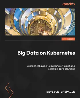 Crepalde |  Big Data on Kubernetes | eBook | Sack Fachmedien