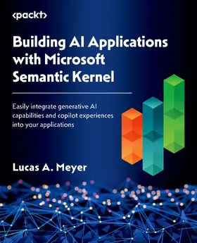 Meyer |  Building AI Applications with Microsoft Semantic Kernel | eBook | Sack Fachmedien