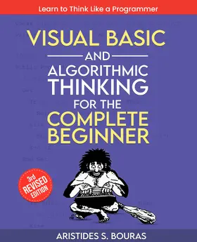 Bouras |  Visual Basic and Algorithmic Thinking for the Complete Beginner | eBook | Sack Fachmedien