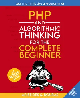 Bouras |  PHP and Algorithmic Thinking for the Complete Beginner | eBook | Sack Fachmedien