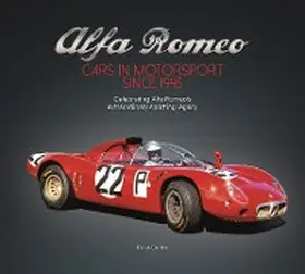 Collins |  Alfa Romeo - Cars in Motorsport since 1945 | eBook | Sack Fachmedien