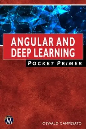 Information / Campesato |  Angular and Deep Learning Pocket Primer | eBook | Sack Fachmedien