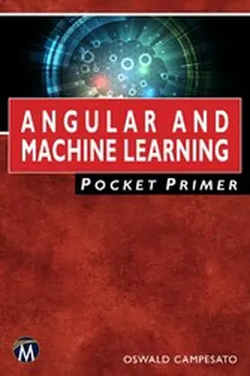 Campesato |  Angular and Machine Learning Pocket Primer | eBook | Sack Fachmedien