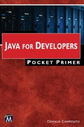 Information / Campesato |  Java for Developers Pocket Primer | eBook | Sack Fachmedien