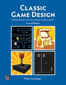 Information / Lanzinger |  Classic Game Design | eBook | Sack Fachmedien