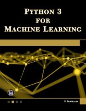 Information / Campesato |  Python 3 for Machine Learning | eBook | Sack Fachmedien