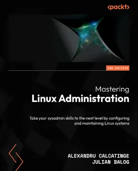 Calcatinge / Balog |  Mastering Linux Administration | eBook | Sack Fachmedien