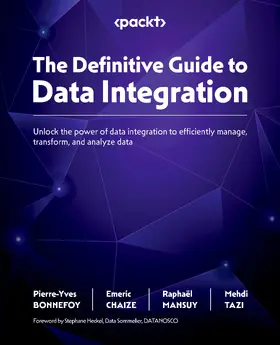 BONNEFOY / CHAIZE / MANSUY |  The Definitive Guide to Data Integration | eBook | Sack Fachmedien