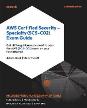 Book / Scott |  AWS Certified Security – Specialty (SCS-C02) Exam Guide | eBook | Sack Fachmedien