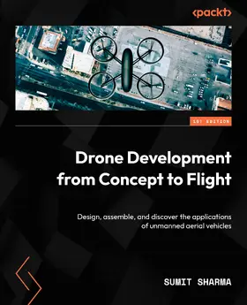 Sharma |  Drone Development from Concept to Flight | eBook | Sack Fachmedien