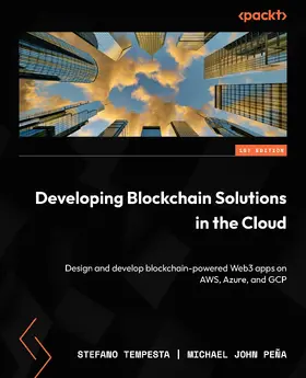 Tempesta / Peña |  Developing Blockchain Solutions in the Cloud | eBook | Sack Fachmedien