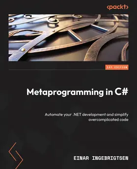 Ingerbrigsten / Ingebrigtsen |  Metaprogramming in C# | eBook | Sack Fachmedien