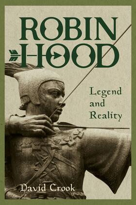 Crook |  Robin Hood: Legend and Reality | Buch |  Sack Fachmedien
