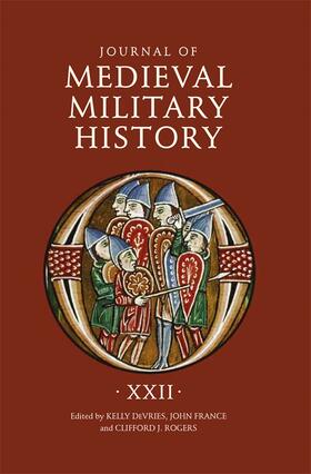 Rogers / DeVries / France |  Journal of Medieval Military History: Volume XXII | Buch |  Sack Fachmedien