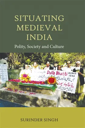 Singh |  Situating Medieval India | Buch |  Sack Fachmedien