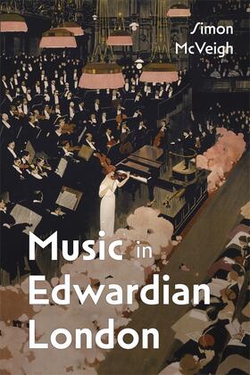 McVeigh |  Music in Edwardian London | Buch |  Sack Fachmedien