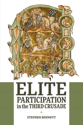 Bennett |  Elite Participation in the Third Crusade | Buch |  Sack Fachmedien