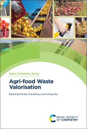 Chowdhary / Raj |  Agri-food Waste Valorisation | eBook | Sack Fachmedien