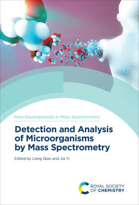 Qiao / Yi |  Detection and Analysis of Microorganisms by Mass Spectrometry | eBook | Sack Fachmedien