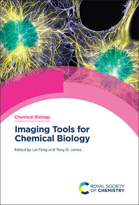 Feng / James |  Imaging Tools for Chemical Biology | Buch |  Sack Fachmedien