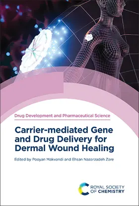 Makvandi / Zare |  Carrier-mediated Gene and Drug Delivery for Dermal Wound Healing | eBook | Sack Fachmedien