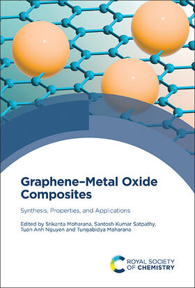 Moharana / Satpathy / Nguyen |  Graphene-Metal Oxide Composites | Buch |  Sack Fachmedien