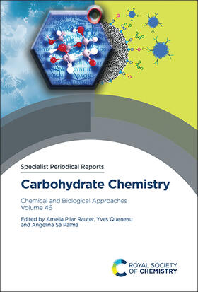 Pilar Rauter / Queneau / Palma |  Carbohydrate Chemistry | Buch |  Sack Fachmedien