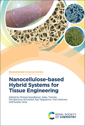 Sreedharan / Thomas / Kalarikkal |  Nanocellulose-Based Hybrid Systems for Tissue Engineering | Buch |  Sack Fachmedien